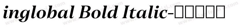 inglobal Bold Italic字体转换